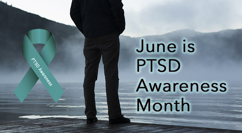 PTSD Awareness Month in June